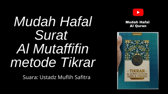 Mudah Hafal Surat Al Mutaffifin